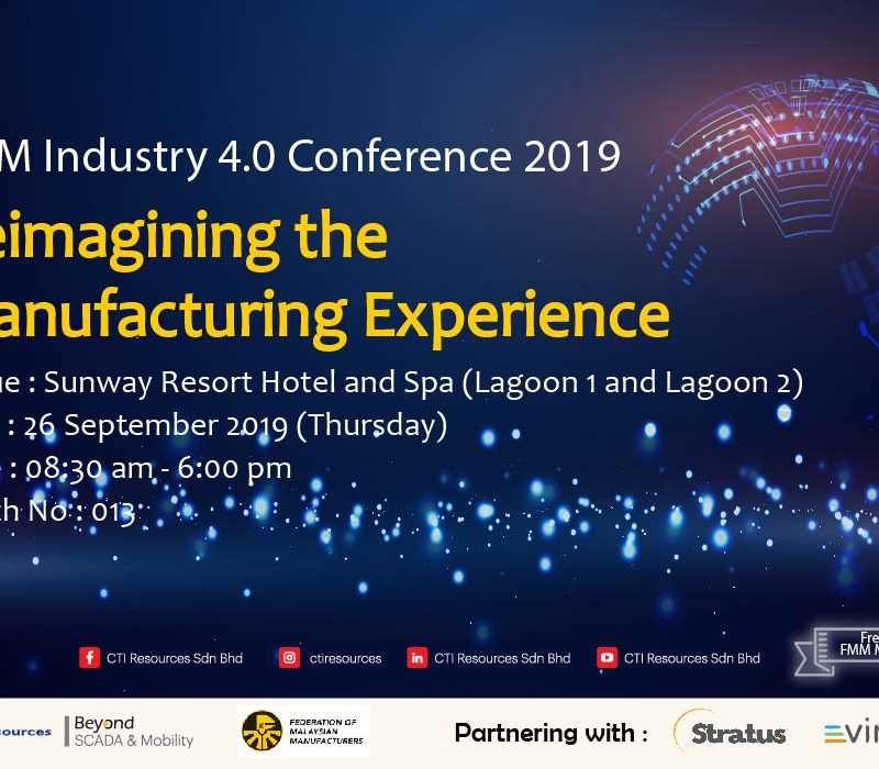 CTI Resources FMM Industry 4.0 Conference: Reimagining the Manufacturing Experience 